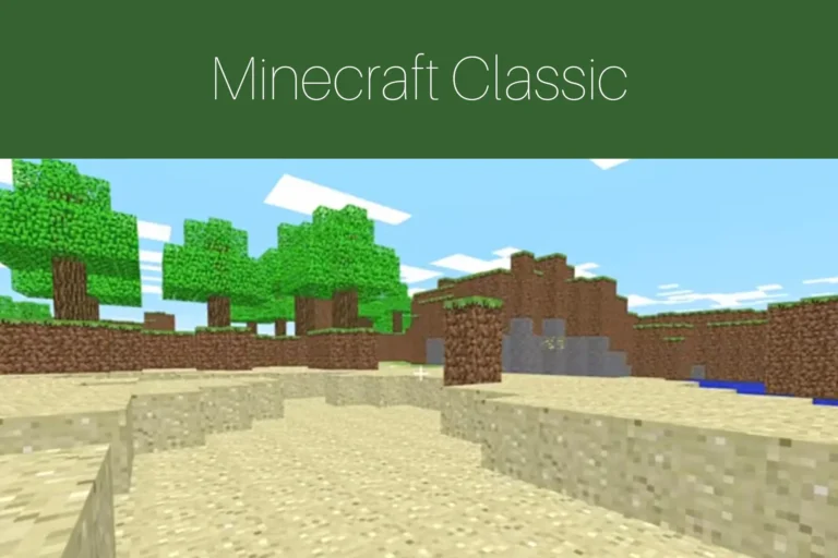 Minecraft Classic