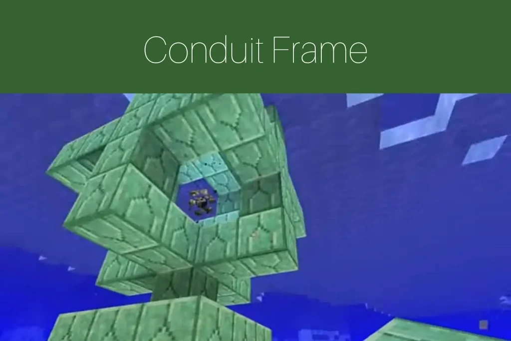 Conduit Frame and Activation of Conduit