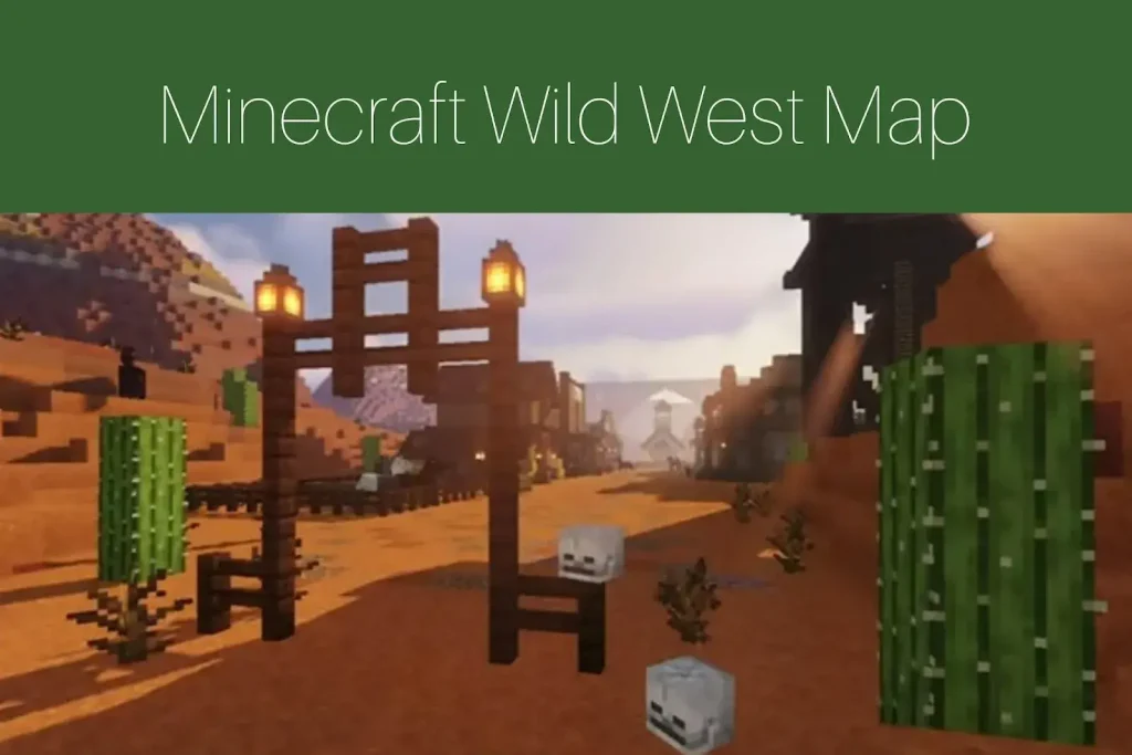 Minecraft Wild West Map