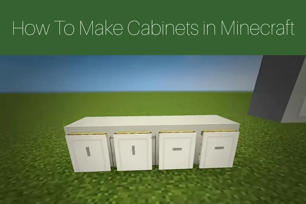 How To Make Cabinets in Minecraft