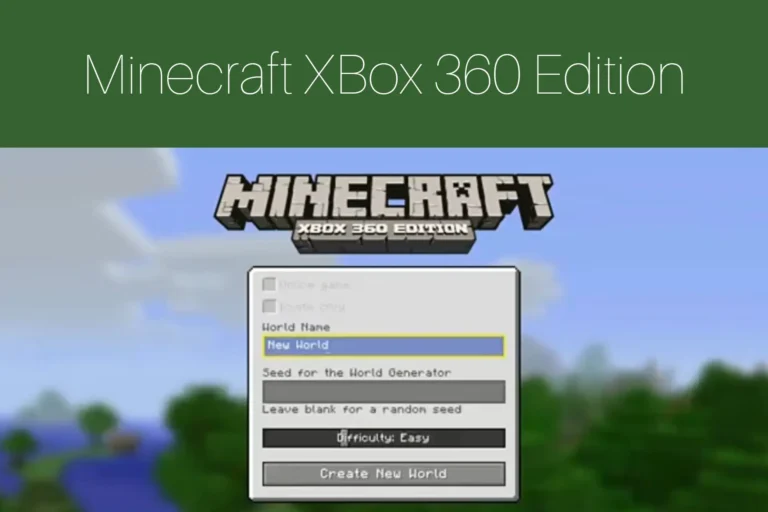 Minecraft Xbox 360 Edition